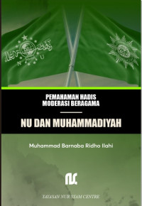 Image of Pemahaman Hadis Moderasi Beragama NU dan Muhammadiyah
